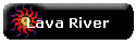 Lava River